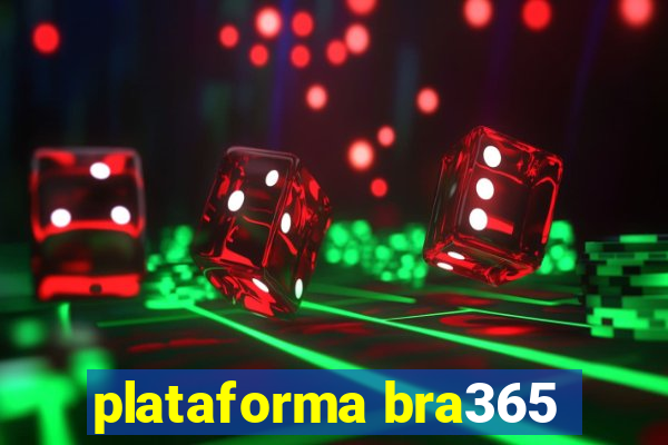 plataforma bra365